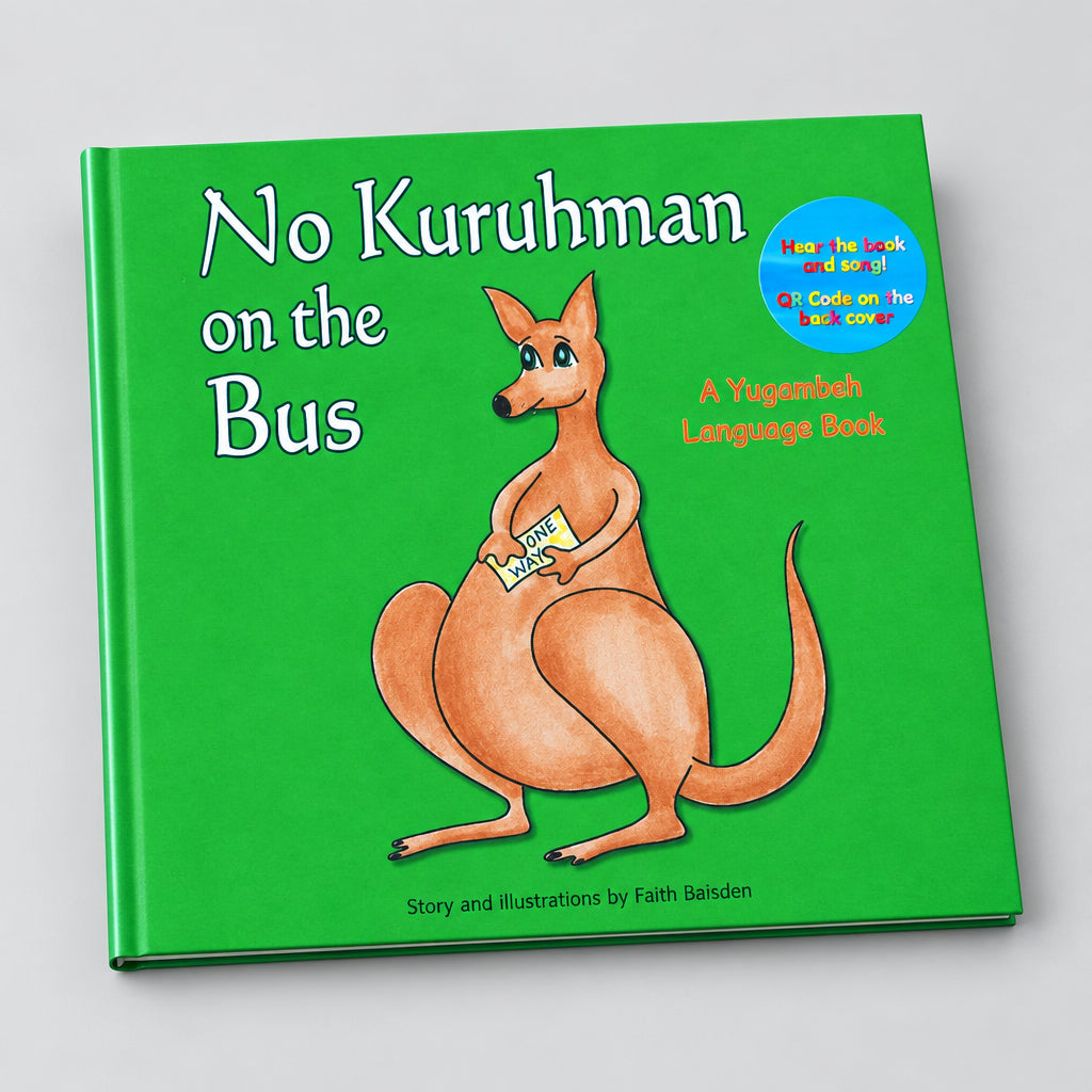 Yugambeh Language book,No Kuruhman on the Bus by Faith Baisden.