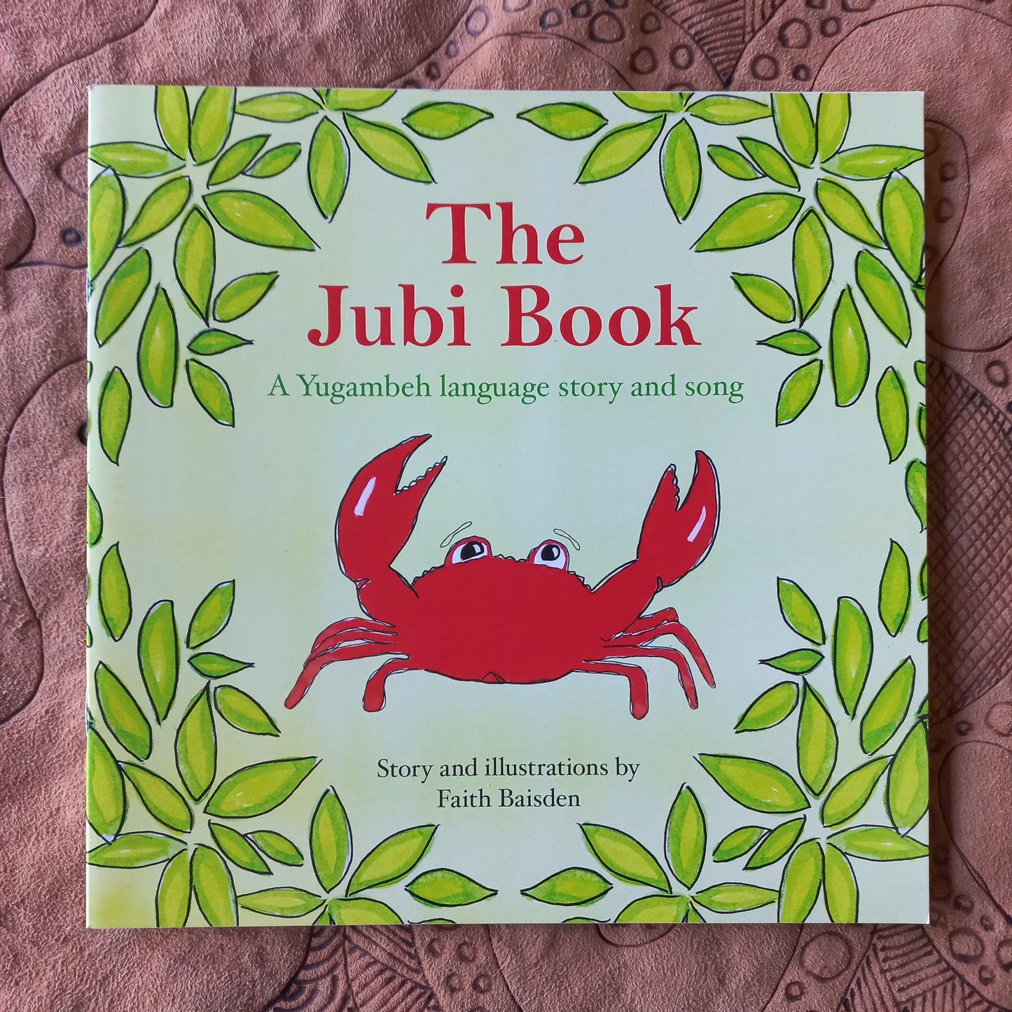 Yugambeh Language book,The Jubi book by Faith Baisden.